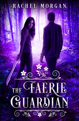 The Faerie Guardian Book Cover